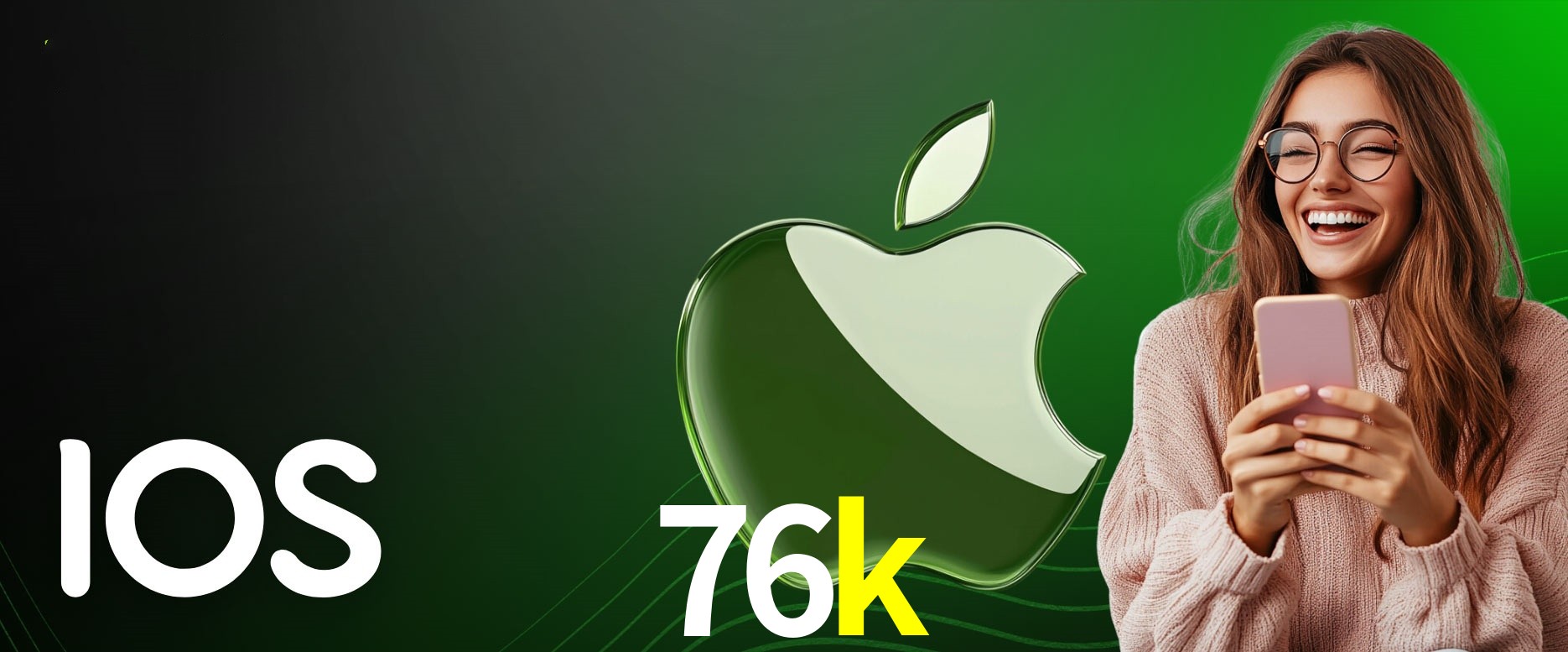 APP oficial da 76k para mobile