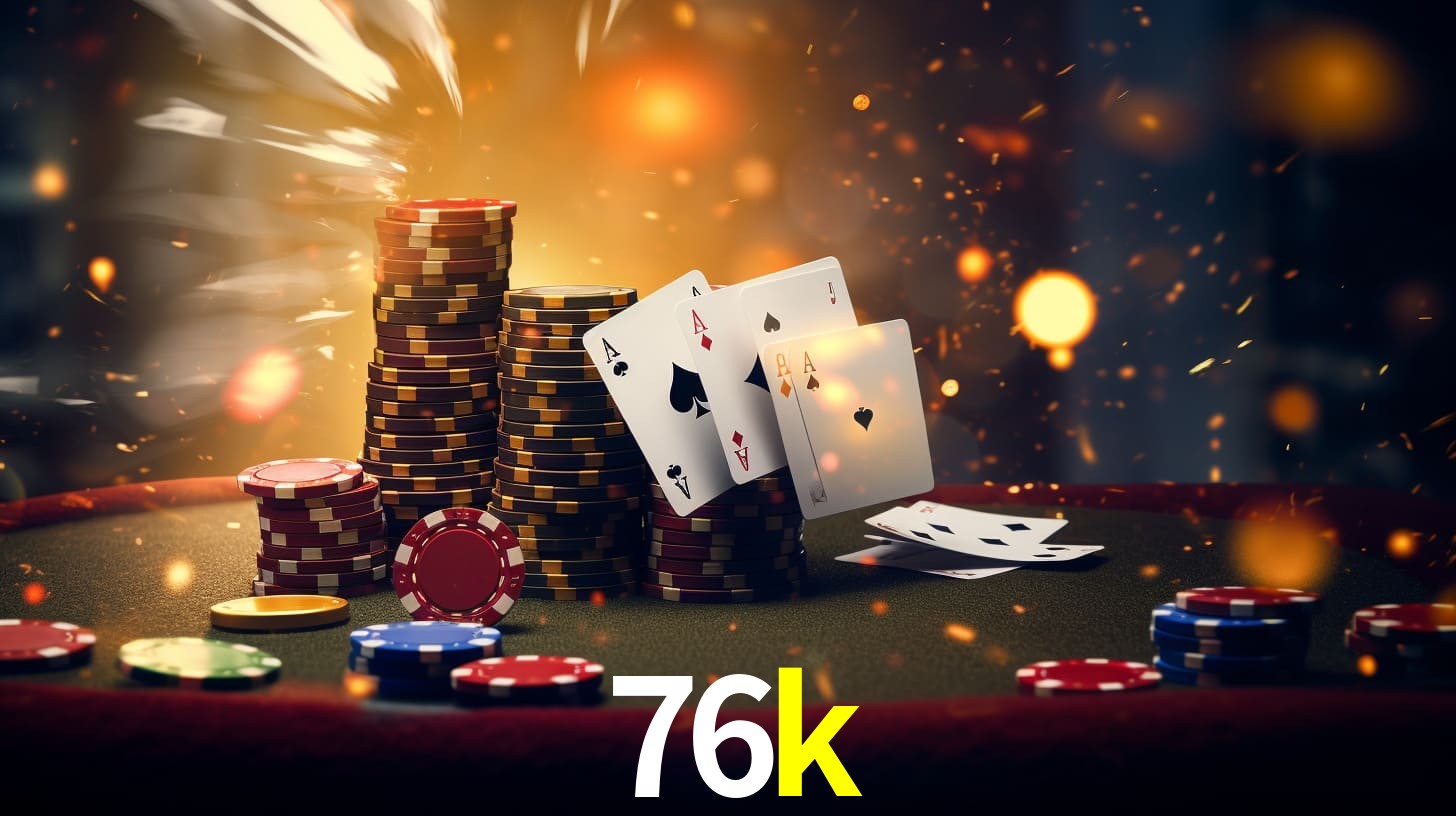 76K